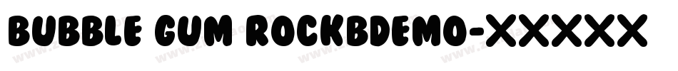 Bubble Gum RockBDemo字体转换
